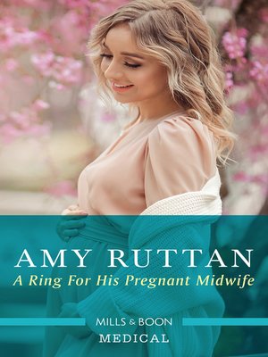 cover image of A Ring for His Pregnant Midwife